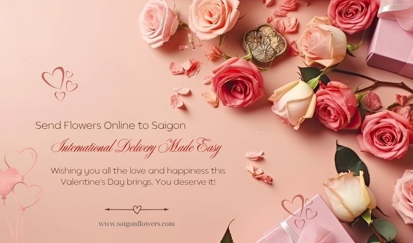 Send Flowers Online to Saigon – International Delivery Made Easy